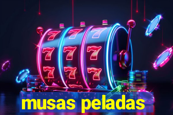 musas peladas